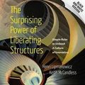 Cover Art for B01GMHETN8, The Surprising Power of Liberating Structures : Simple Rules to Unleash a Culture of Innovation (Black and White Version) (Paperback)--by Henri Lipmanowicz [2014 Edition] by Henri Lipmanowicz, Keith McCandless