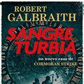 Cover Art for 9788418796562, Sangre turbia (Cormoran Strike 5) by Robert Galbraith