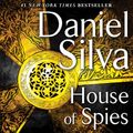 Cover Art for 9780062354402, House of Spies by Daniel Silva