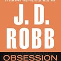 Cover Art for 9780399170874, Obsession in Death by J. D. Robb