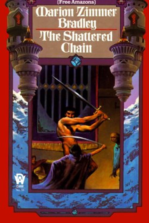 Cover Art for 9780886773083, The Shattered Chain by Marion Zimmer Bradley