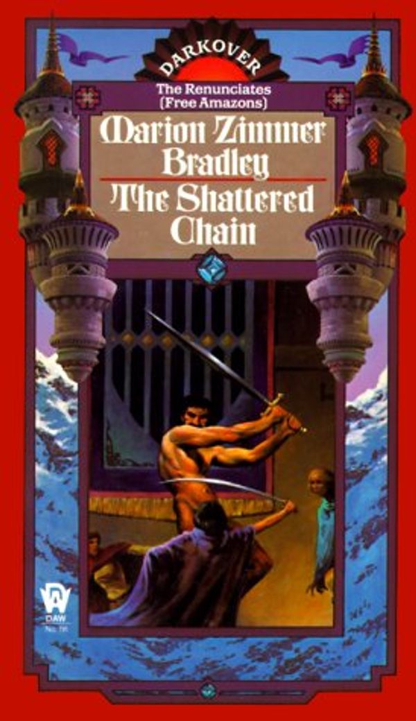 Cover Art for 9780886773083, The Shattered Chain by Marion Zimmer Bradley