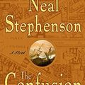Cover Art for B01FIYK2UU, The Confusion (The Baroque Cycle, Vol. 2) by Neal Stephenson (2005-06-14) by Neal Stephenson