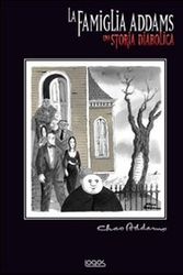 Cover Art for 9788857600635, The Addams family by Kevin H. Miserocchi