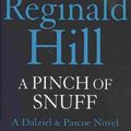 Cover Art for 9780007313068, A Pinch of Snuff by Reginald Hill