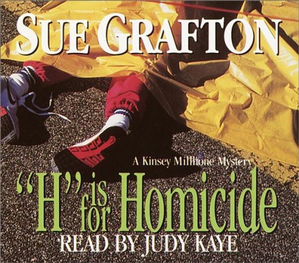 Cover Art for 9780375420122, Title: H is for Homicide A Kinsey Millhone Mystery by Grafton, Sue