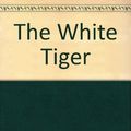 Cover Art for 9781846484858, The White Tiger by Aravind Adiga