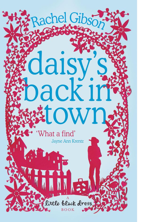Cover Art for 9780755334032, Daisy's Back in Town by Rachel Gibson