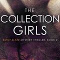 Cover Art for 9781957536095, The Collection Girls by Alex Sigmore