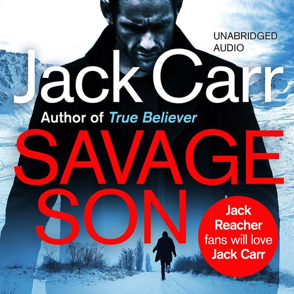 Cover Art for 9781471198977, Savage Son by Jack Carr