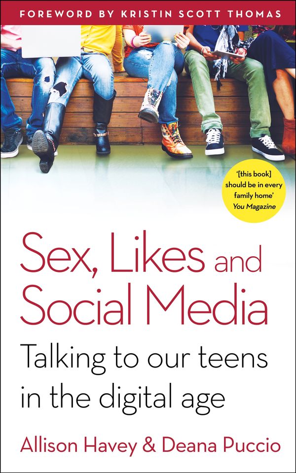 Cover Art for 9781785040320, Sex, Likes and Social Media by Deana Puccio, Allison Havey