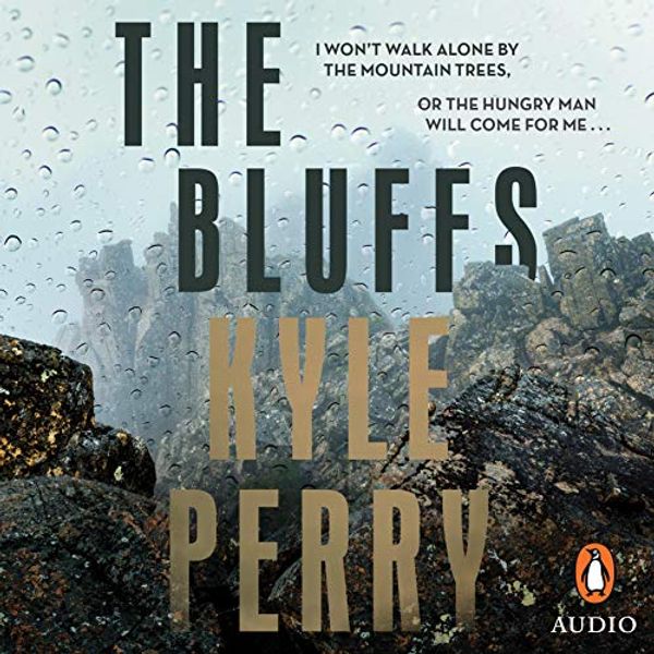 Cover Art for B089DMGRKR, The Bluffs by Kyle Perry