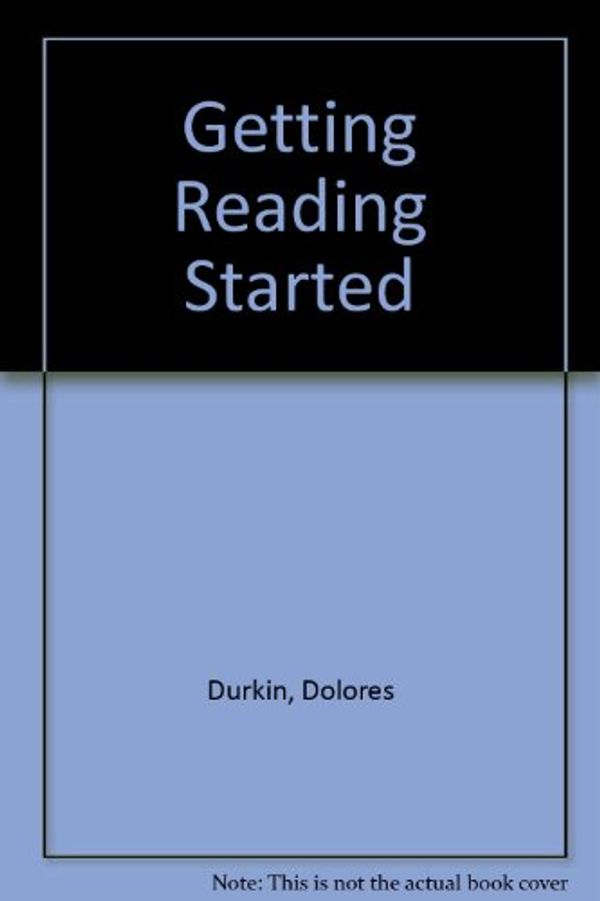 Cover Art for 9780205075591, Getting Reading Started by Dolores Durkin