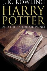 Cover Art for 9781551929859, Harry Potter and the Half-Blood Prince (Book 6) [Adult Edition] by J. K. Rowling