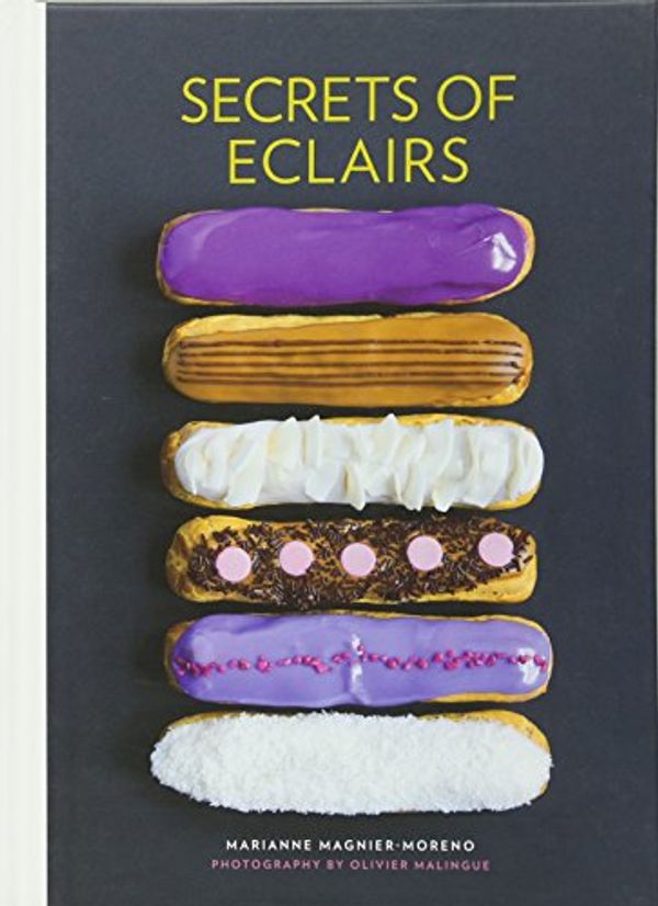 Cover Art for 9781743361924, Secrets of Eclairs by Magnier-Moreno, Marianne