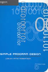 Cover Art for 9780170128513, Simple Program Design by Lesley Anne Robertson