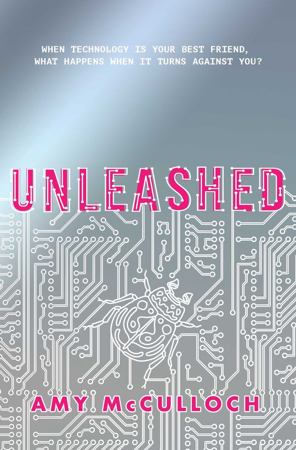 Cover Art for 9781471169984, Unleashed by Amy McCulloch