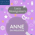 Cover Art for B0897YG3QF, Anne de Ingleside: Livro 6 da série Anne de Green Gables by Lucy Montgomery