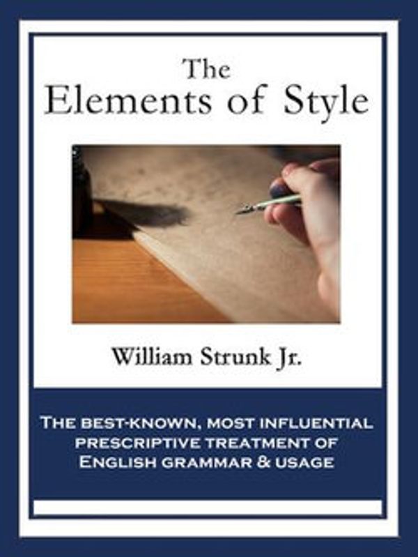 Cover Art for 9781515412267, The Elements of Style by William Strunk, Jr.