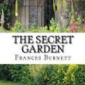 Cover Art for 9781537794419, The Secret Garden by Frances Hodgson Burnett