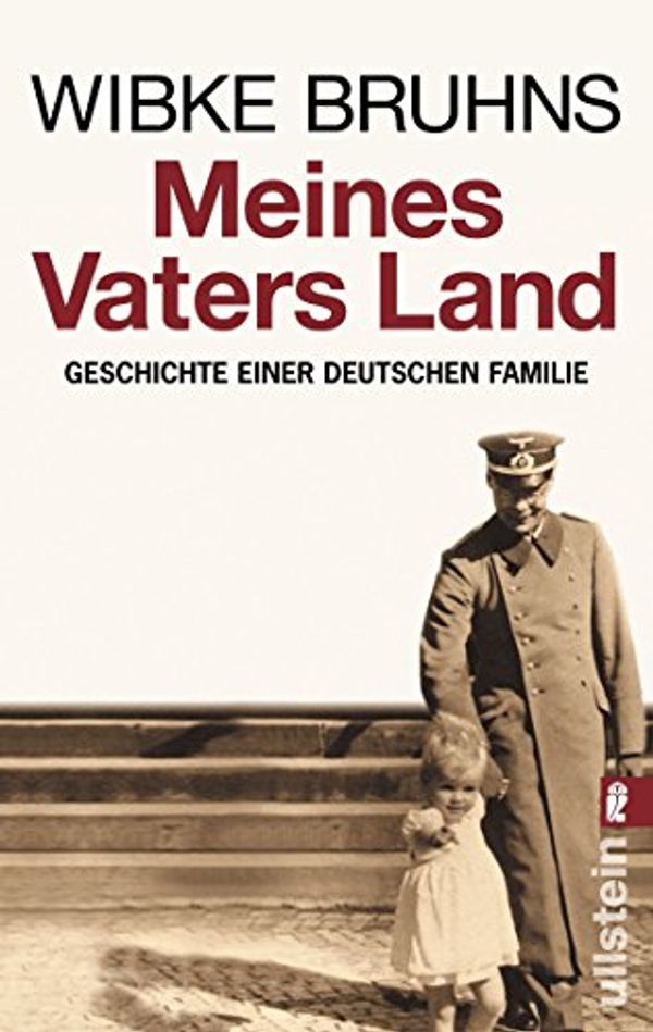 Cover Art for 9783548367484, Meines Vaters Land by Wibke Bruhns