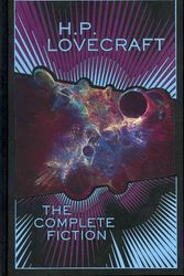 Cover Art for 9781435122963, H.P. Lovecraft: The Complete Fiction by H. P. Lovecraft