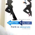 Cover Art for 9780965496308, Catch Me If You Can by Frank W. Abagnale, Stan Redding