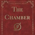 Cover Art for 9781332855919, The Chamber (Classic Reprint) by John Grisham