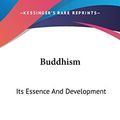Cover Art for 9780548137628, Buddhism by Edward Conze