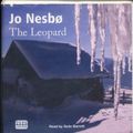 Cover Art for 9781445009490, The Leopard by Jo Nesbo