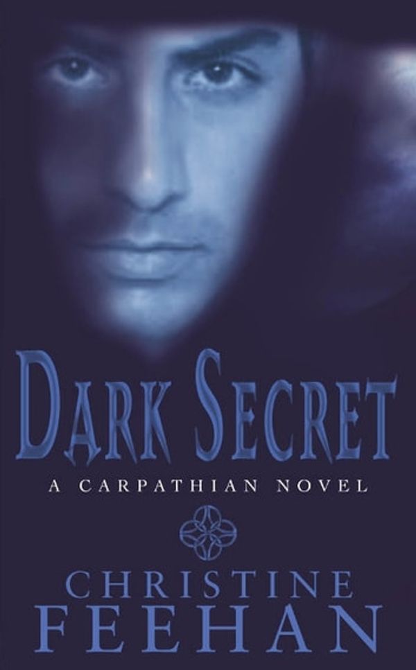 Cover Art for 9780748116799, Dark Secret: Number 15 in series by Christine Feehan