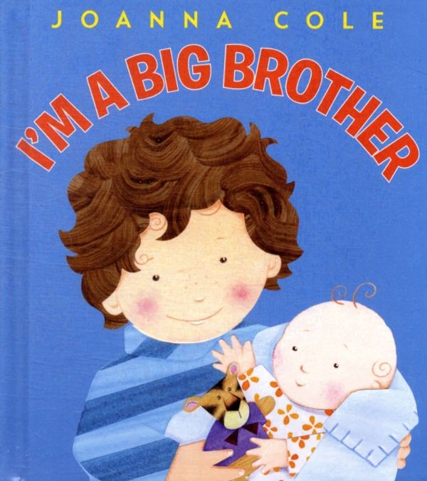 Cover Art for 9780061900655, I'm a Big Brother by Joanna Cole