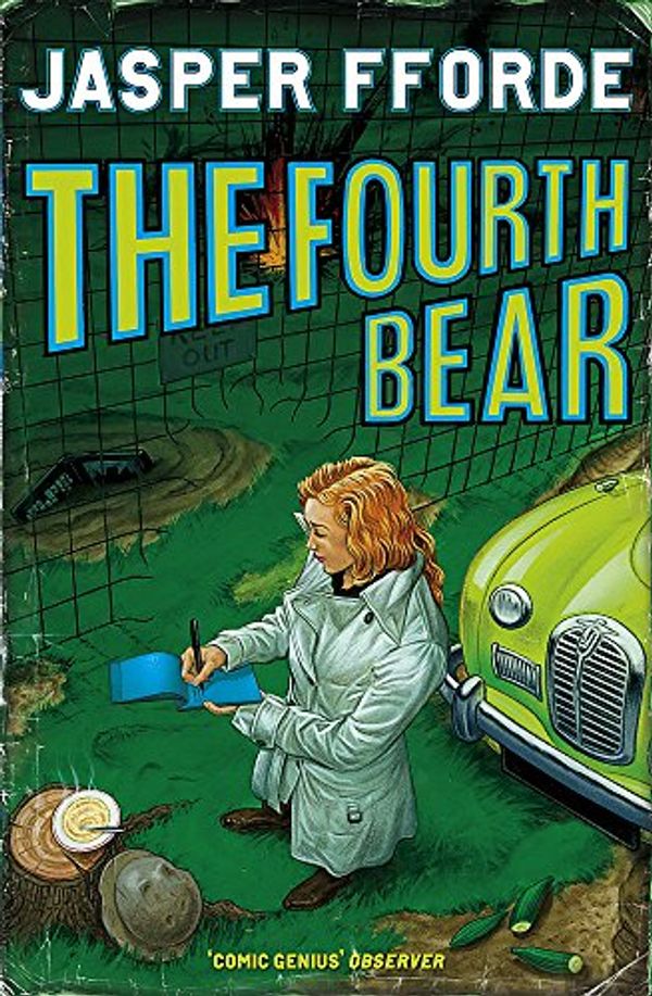 Cover Art for 9780340835722, The Fourth Bear by Jasper Fforde