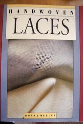 Cover Art for 9780934026666, Handwoven Laces by Donna Muller