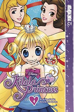 Cover Art for 9781427856678, Disney Manga Kilala Princess, Volume 4 by Rika Tanaka