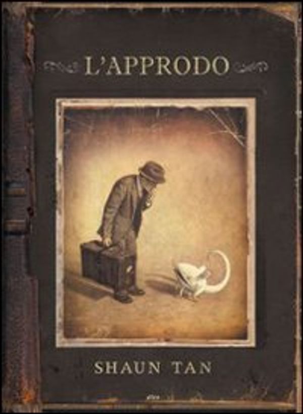Cover Art for 9788861920415, L'approdo by Shaun Tan