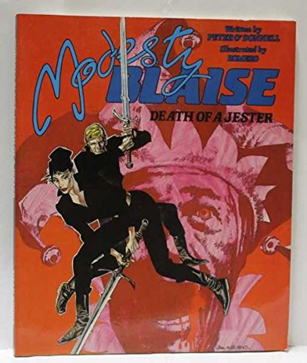 Cover Art for 9780907610915, Modesty Blaise: Death of a Jester Bk. 5 by Peter O'Donnell