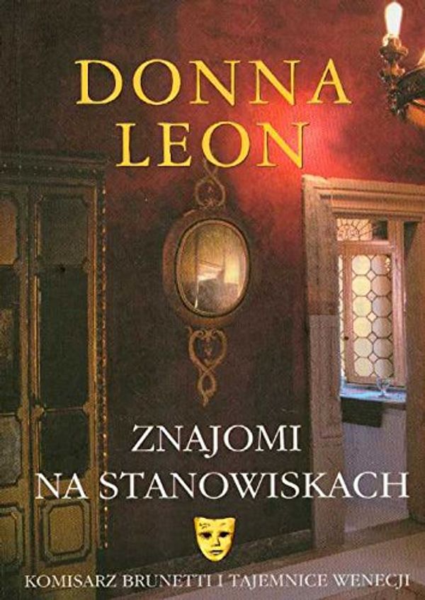 Cover Art for 9788373922617, Znajomi na stanowiskach by Unknown