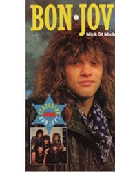 Cover Art for 9781870468008, Bon Jovi by Mick St.Michael