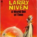 Cover Art for 9780860079637, A World Out of Time by Niven, Larry
