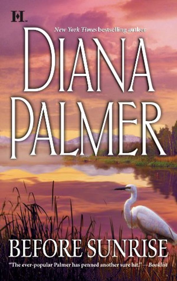 Cover Art for 9780373771202, Before Sunrise by Diana Palmer