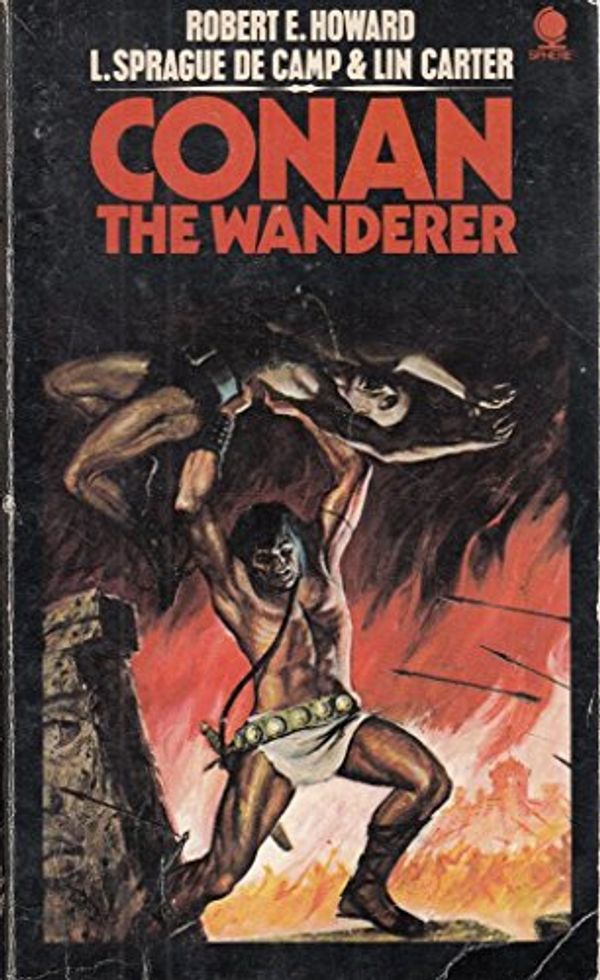 Cover Art for 9780722146989, Conan the Wanderer by Robert E. Howard, L. Sprague De Camp