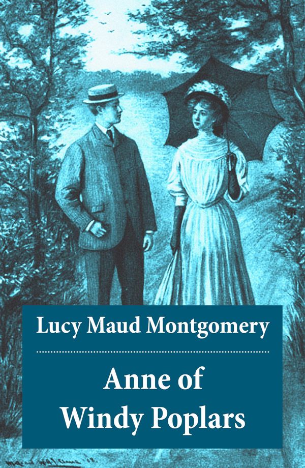 Cover Art for 9788026804031, Anne of Windy Poplars: Anne Shirley Series, Unabridged by Lucy Maud Montgomery