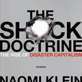 Cover Art for 9780312427993, The Shock Doctrine by Naomi Klein