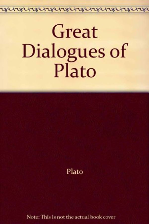 Cover Art for 9780452251366, Great Dialogues of Plato by Plato