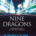 Cover Art for 9781409104674, Nine Dragons by Michael Connelly