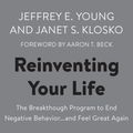 Cover Art for 9780593289884, Reinventing Your Life by Janet S. Klosko