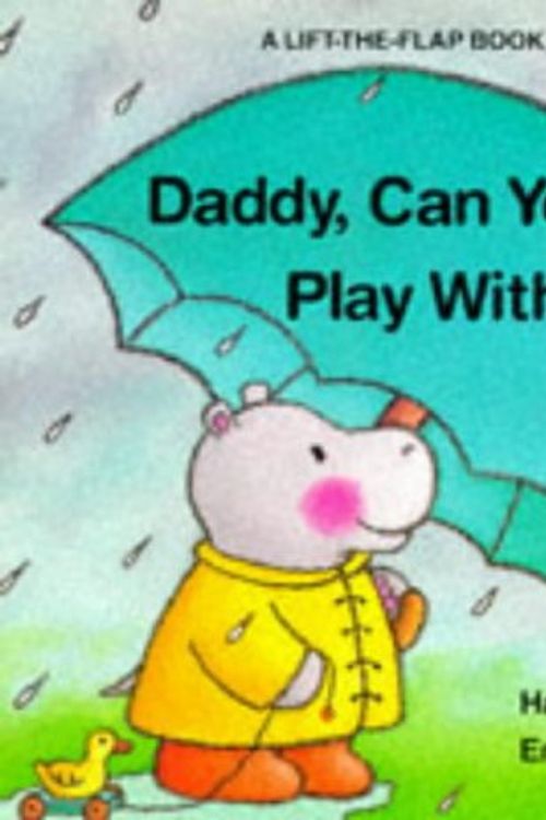 Cover Art for 9780140508956, Daddy, Can You Play with Me? by Harriet Zeifert