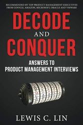 Cover Art for B07WSR8F5W, [Lewis C. Lin] Decode and Conquer: Answers to Product Management Interviews - Paperback by Unknown