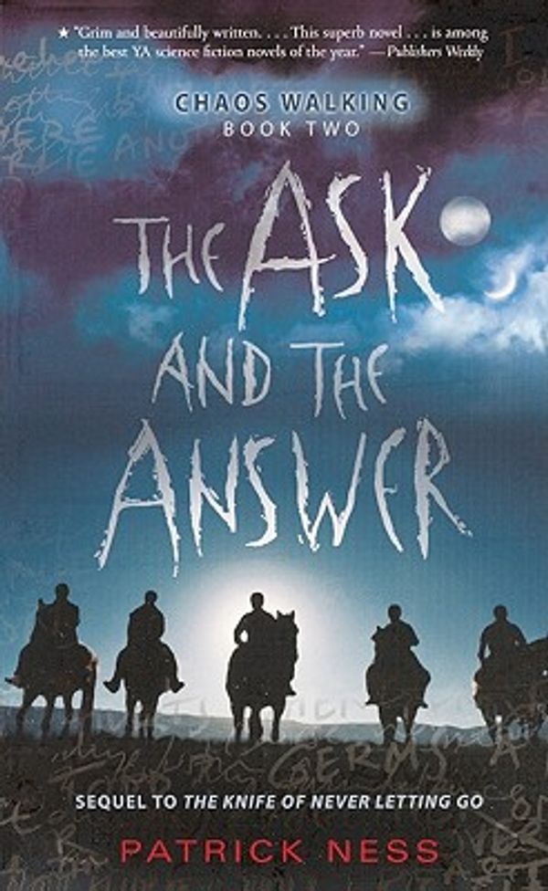 Cover Art for 9780606149518, The Ask and the Answer by Patrick Ness